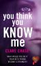 [London and Cambridge 01] • You Think You Know Me